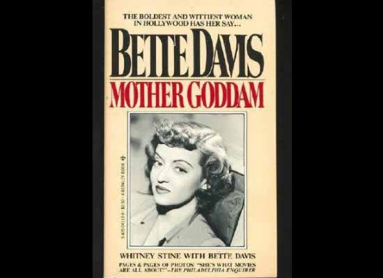 Mother Goddam ⭐⭐ The Story of the Career of Bette Davis 📚