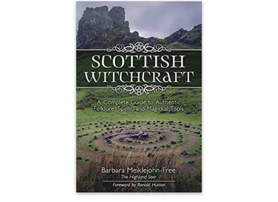 Scottish Witchcraft 🧙 A Complete Guide to Spells, & Magickal Tools