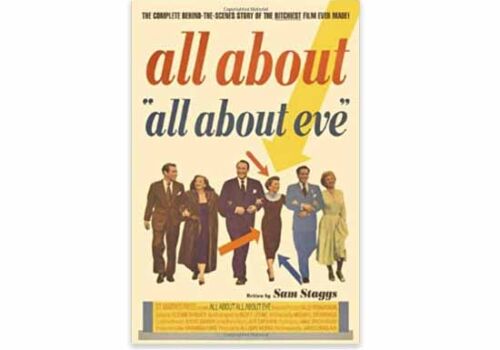 All About All About Eve 📚The Complete Behind-the-Scenes Story